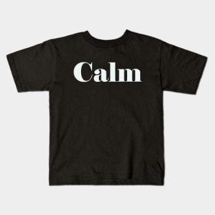 Calm Kids T-Shirt